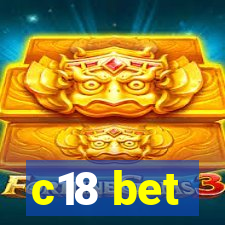 c18 bet